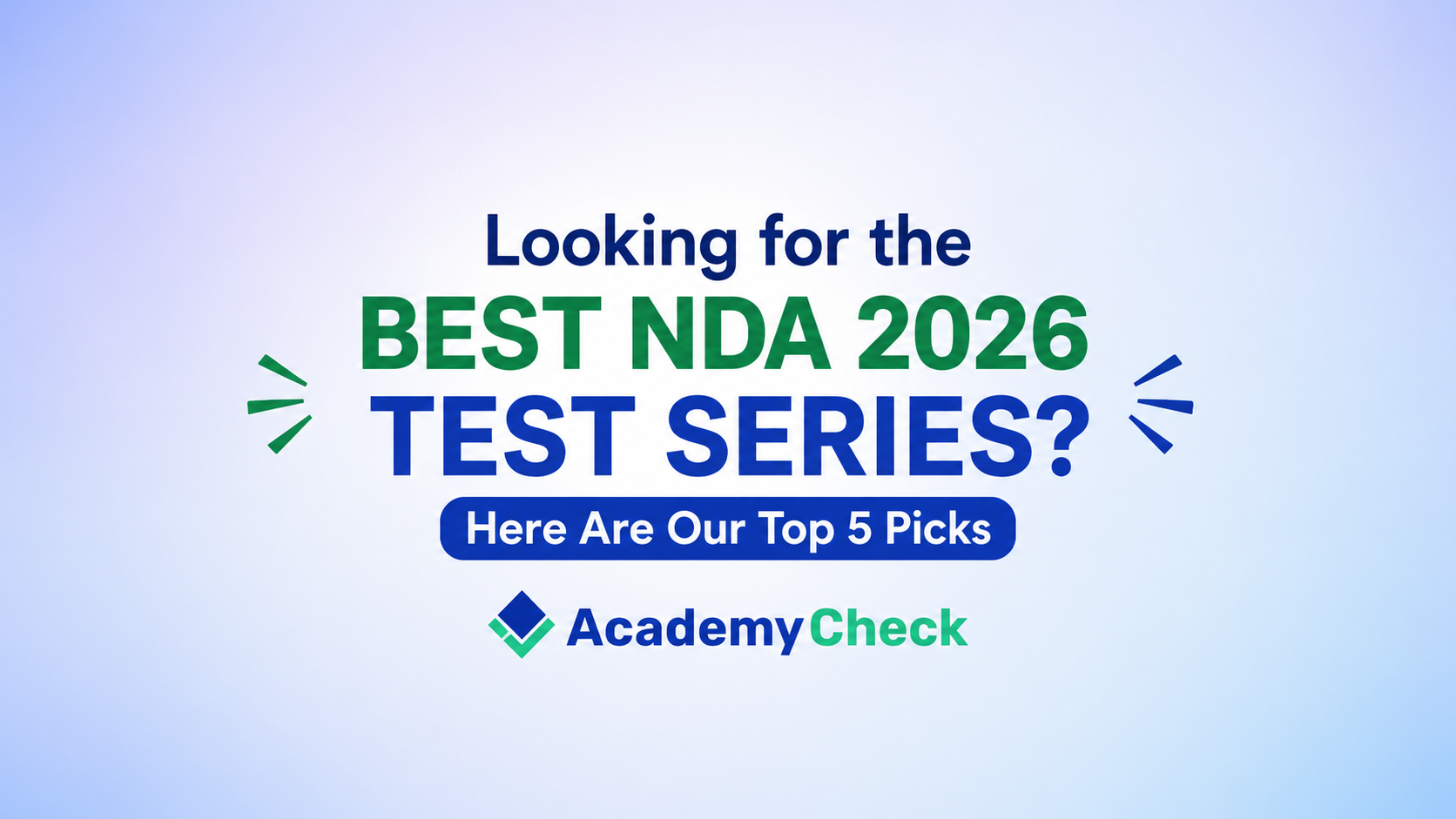 Looking for the Best NDA 2026 Test Series? Here Are Our Top 5 Picks